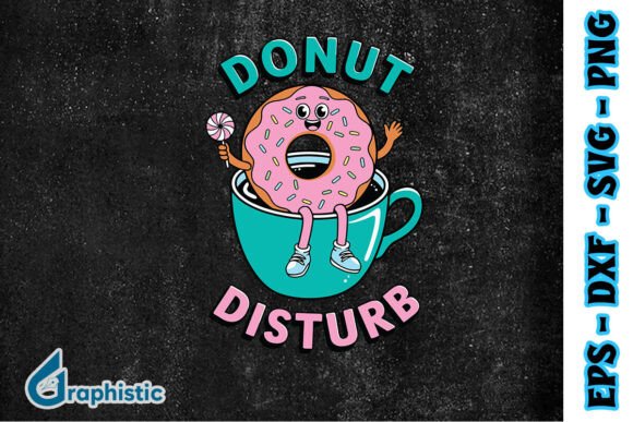 Donut Disturb Funny Puns SVG: A Designer’s Review