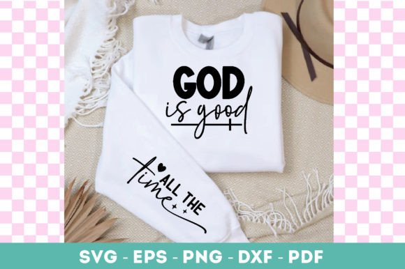 God is Good All the Time Svg: A Designer's Review