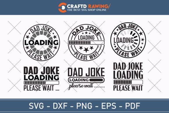 Review: Dad Joke Loading SVG for Father’s Day